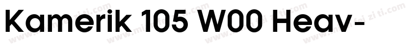 Kamerik 105 W00 Heav字体转换